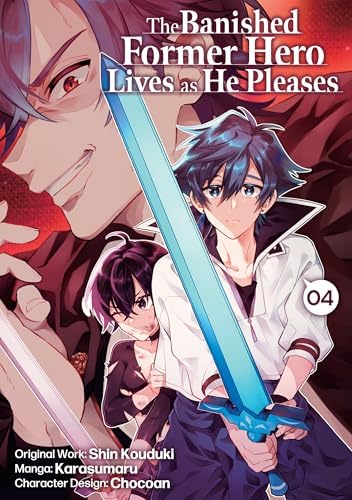 Amazon.com: The Banished Former Hero Lives as He Pleases (Manga